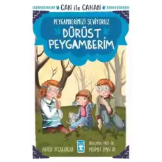 Dürüst Peygamberim - Can İle Canan Peygamberimizi Seviyoruz