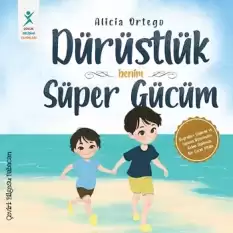 Dürüstlük Benim Süper Gücüm