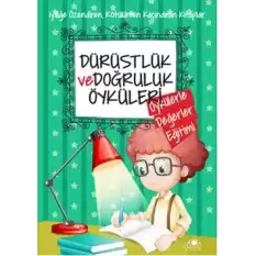 Dürüstlük ve Doğruluk Öyküleri