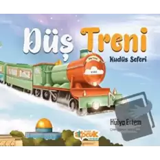 Düş Treni Kudüs Seferi