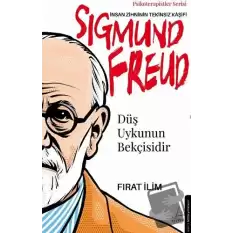 Düş Uykunun Bekçisidir-Sigmund Freud