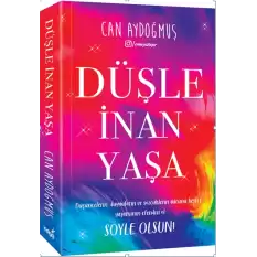 Düşle İnan Yaşa