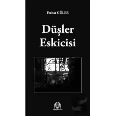 Düşler Eskicisi