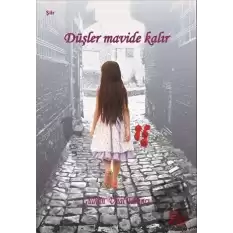 Düşler Mavide Kalır