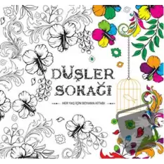 Düşler Sokağı - Her Yaş için Boyama Kitabı