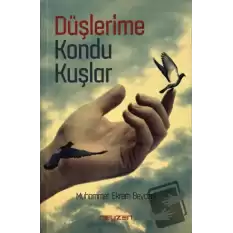 Düşlerime Kondu Kuşlar