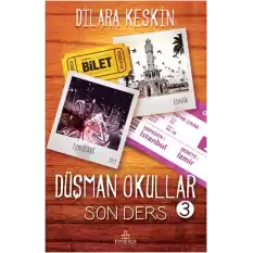 Düşman Okullar - 3; Son Ders