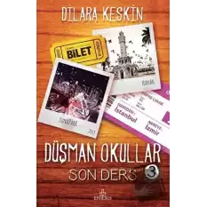 Düşman Okullar 3: Son Ders (Ciltli)