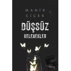 Düşsüz Kelebekler