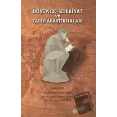 Düşünce Edebiyat ve Tarih Araştırmaları