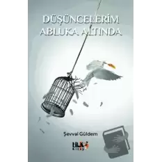 Düşüncelerim Abluka Altında