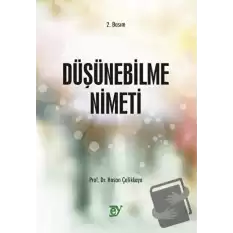 Düşünebilme Nimeti