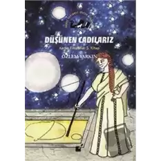 Düşünen Cadılarız - Kadın Filozoflar 5. Kitap