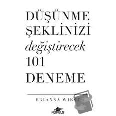 Düşünme Şeklinizi Değiştirecek 101 Deneme