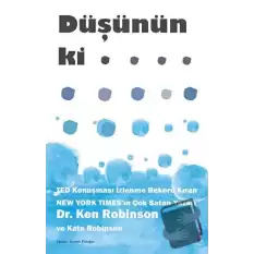 Düşünün ki…