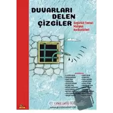 Duvarları Delen Çizgiler