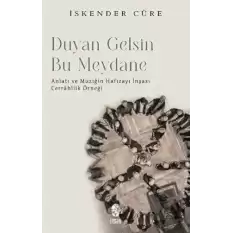 Duyan Gelsin Bu Meydana