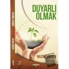 Duyarlı Olmak