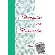 Duygular ve Düşünceler