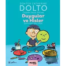 Duygular ve Hisler - MDR Çocuk Psikoloji Serisi 2 (Ciltli)