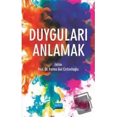 Duyguları Anlamak