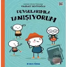 Duygularımla Tanışıyorum