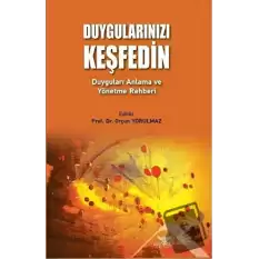 Duygularınızı Keşfedin