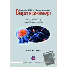 Duygusal Bozuklukların Tedavisinde Kanıta Dayalı Bilişsel Hipnoterapi