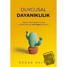 Duygusal Dayanıklılık