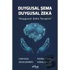 Duygusal Şema Duygusal Zeka