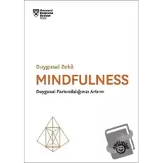 Duygusal Zeka - Mindfulness