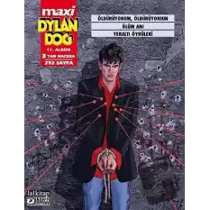 Dylan Dog Maxi Albüm 11 - Öldürüyorum, Öldürüyorsun