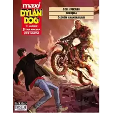 Dylan Dog Maxi Albüm 9 - Özel Efektler / Duruşma / Ölünün Ayakkabıları