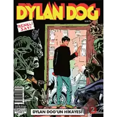 Dylan Dog Sayı 2 : Dylan Dogun Hikayesi (Renkli Sayı)