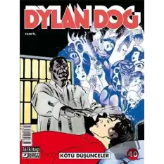 Dylan Dog Sayı 40 - Kötü Düşünceler