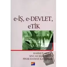 E-İş, E-Devlet, Etik