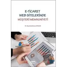 E-Ticaret Web Sitelerinde Müşteri Memnuniyeti