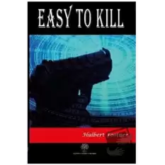 Easy to Kill