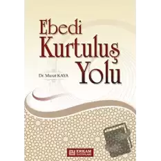 Ebedi Kurtuluş Yolu