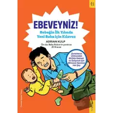 Ebeveyniz!