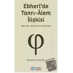 Ebheride Tanrı-Alem İlişkisi