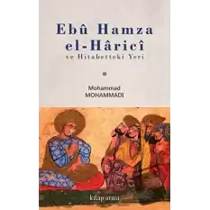 Ebu Hamza el-Harici ve Hitabetteki Yeri