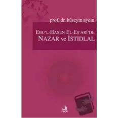 Ebu’l-Hasen El-Eş’ari’de Nazar ve İstidlal