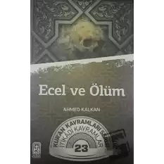 Ecel ve Ölüm