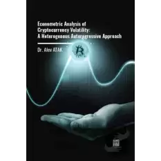 Econometric Analysis Of Cryptocurrency Volatility: A Heterogenous Autoregressive Approach