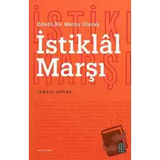 Edebî Bir Metin Olarak İstiklal Marşı