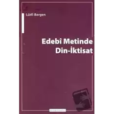 Edebi Metinde Din-İktisat