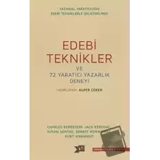 Edebi Teknikler ve 72 Yaratıcı Yazarlık Deneyi