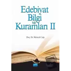 Edebiyat Bilgi ve Kuramları 2