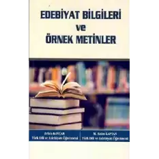 Edebiyat Bilgileri ve Örnek Metinler